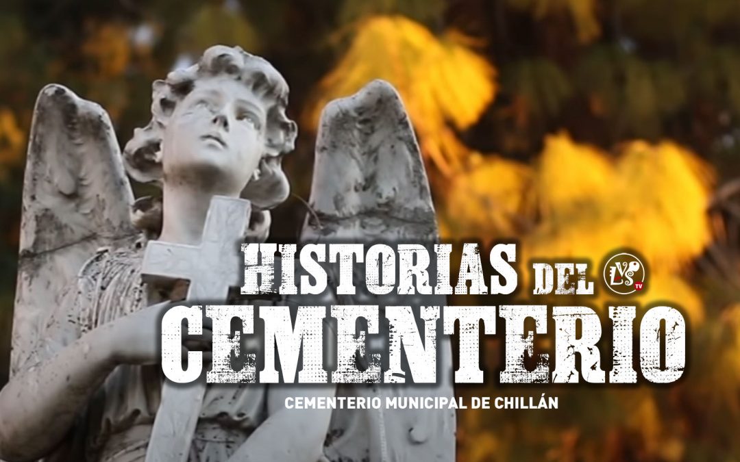 Historias del cemenetrio de Chillán: Francisco Ramírez Ham